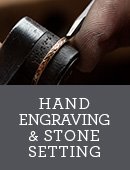 HAND ENGRAVING AND STONE SETTING