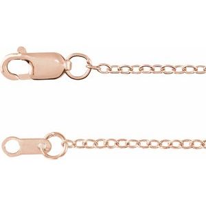 14K Rose  1.3 mm Cable 20" Chain