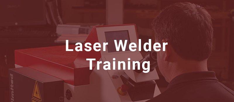 Laser Welder Training