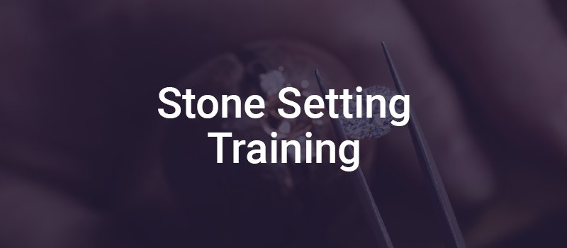 Stone Setting Training
