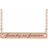 14K Rose 35x6 mm Engraved Family is Forever Bar 16 inch Necklace Ref. 17541552